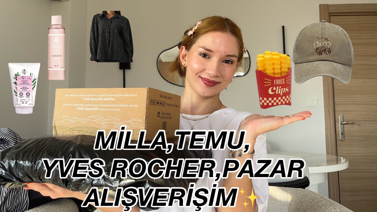 MİLLA,TEMU,YVES ROCHER,PAZAR ALIŞVERİŞİM🛍️💖