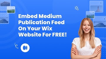How to embed Medium publication feed on Wix?