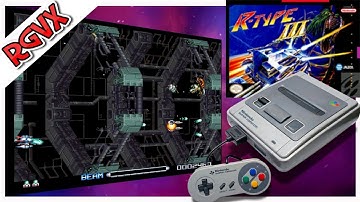 RGVX Attempts : R-Type III : Super Nintendo Entertainment System ( SNES )