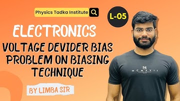 electronics| lect 05| transistor biasing method problem| voltage divider bias |csir net jrf physics