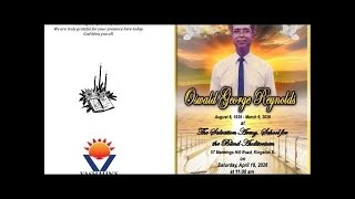 Funeral Service for the late Oswald George Reynolds. April / 18/2026/ At 11: am #livestream #youtube