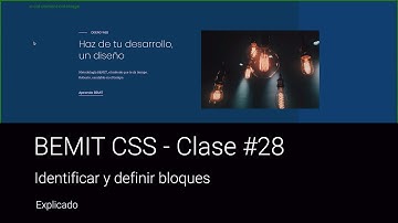 BEMIT CSS - Identificar y definir bloques - Metodología de Front End - Clase #28