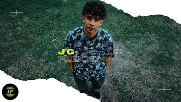 J´G - Flexxx (Video Oficial)