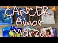 CANCER AMOR MARZO/ TE QUIERES ARRIESGAR!!