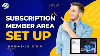 how to set up subscription on squarespace |Squarespace Member Areas  setup tutorial (2023 )