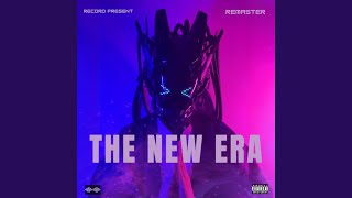 THE NEW ERA (REMASTER)