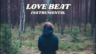 [ FREE ] Love Beat Instrumental Type Beat Latest 2025