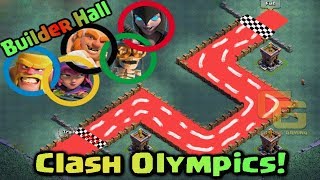 Builder hall Clash Olympics | Troops Race | Who's the Fastest ? - Clash Of Clans