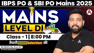 DI Mains Level -1 | Quant Basic Mains Class for IBPS PO & SBI PO Mains 2025 | Live at 8 : 00 PM