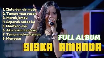 Full Album Siska Amanda | Laluna Music | Shaun The Sheep STS | Cinta Dan Air Mata
