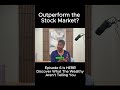 Outperform the Stock Market #financialfreedom #buildwealth #moneymindset