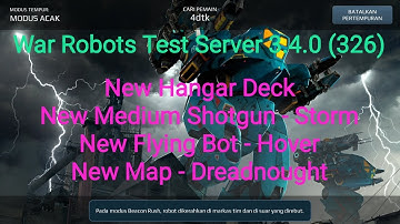 War Robots Test Server 3.4.0 (326) Part 1: New Weapon called STORM