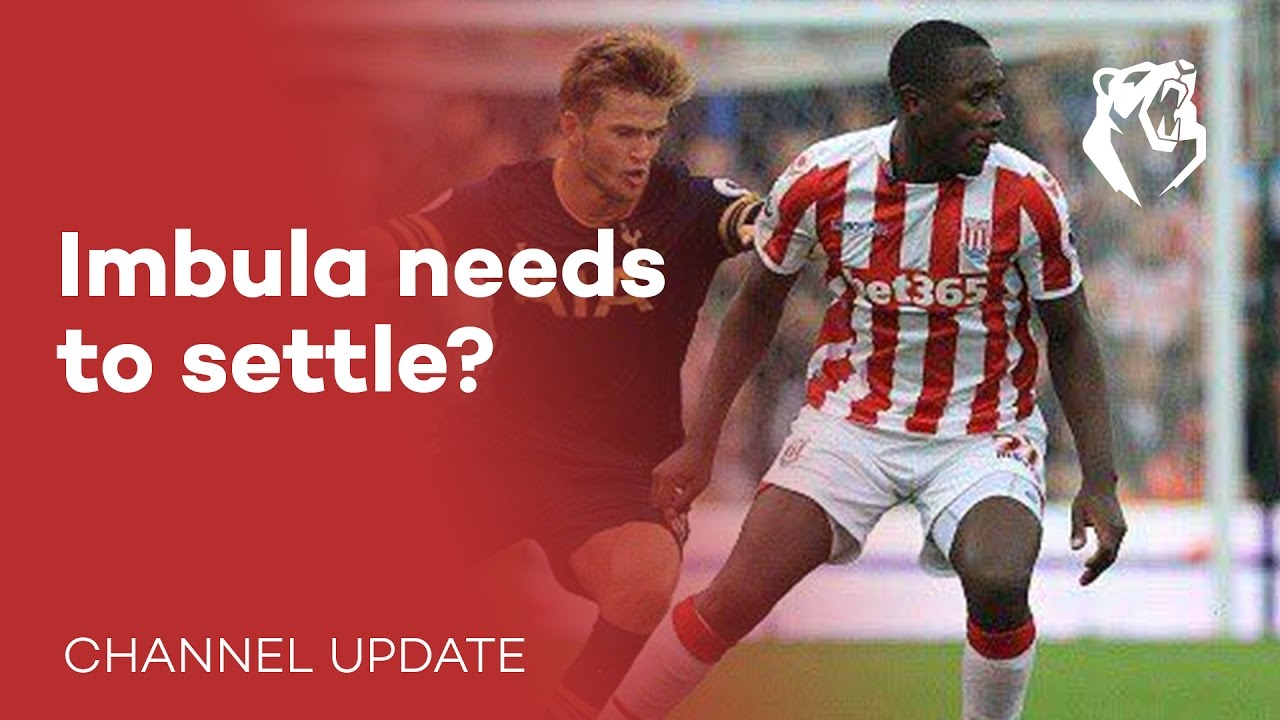 Imbula needs to settle? | Channel Update | The Bear Pit TV