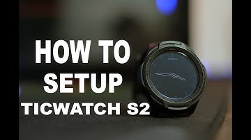 TICWATCH S2 SETUP (IOS)