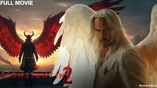 “Constantine 2 Full Movie 2026 | Keanu Reeves Action Thriller | Hollywood English HD Free”