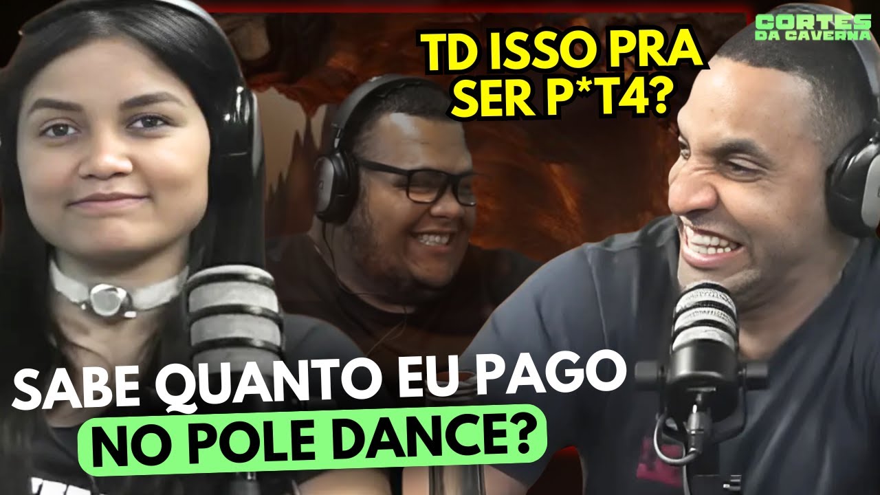 FRITANDO A TAMILLES PRADO E SEU POLE DANCE | Caverna do Ogro Podcast ...