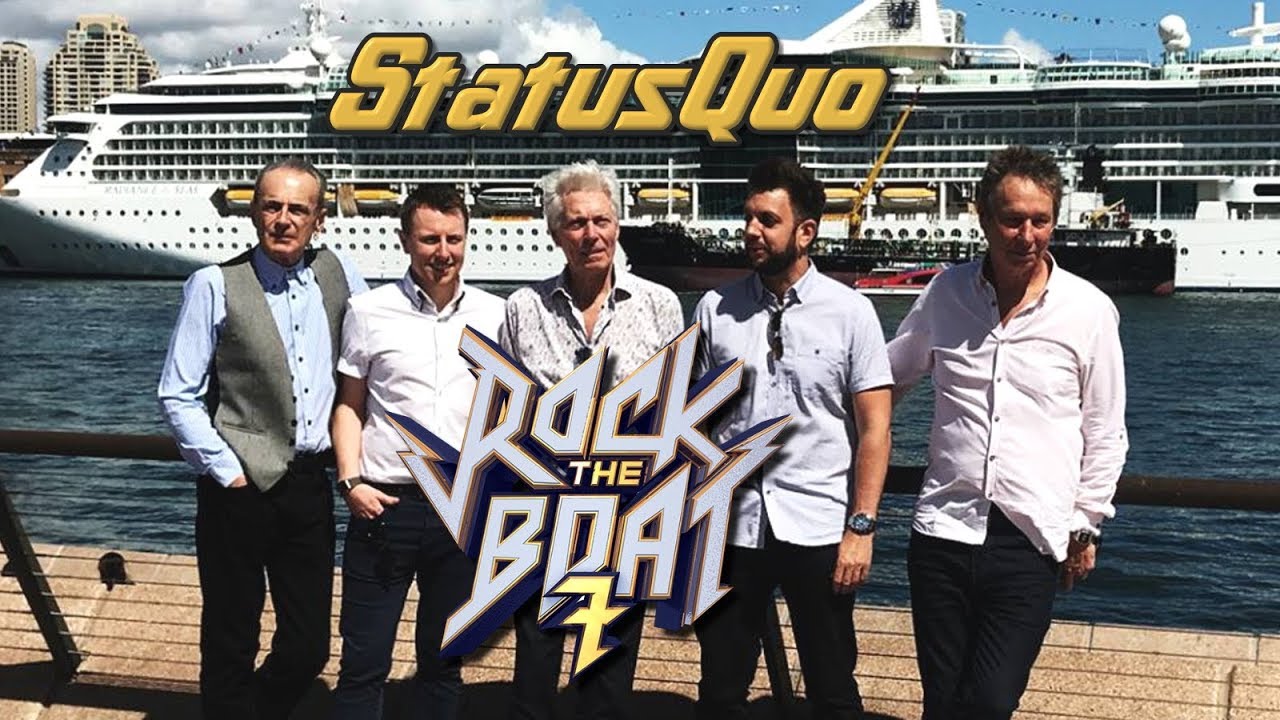 "Status Quo" Rock The Boat 7 Cruise