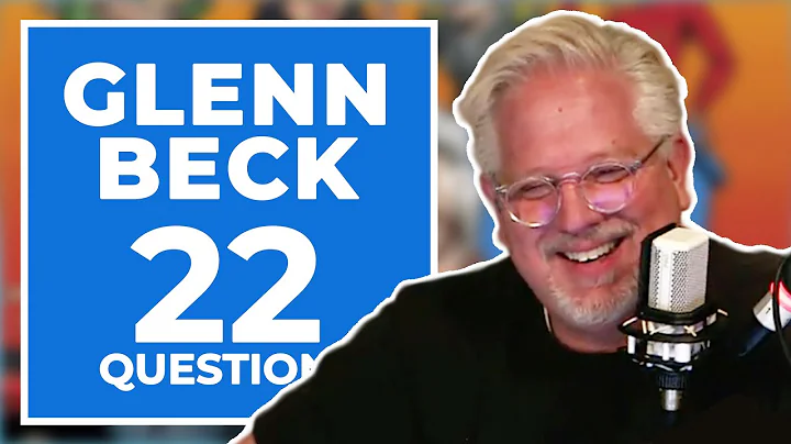 Glenn Beck Answers 22 Questions About Himself with...