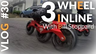 3 Wheel Inline Skating -Bill Stoppard