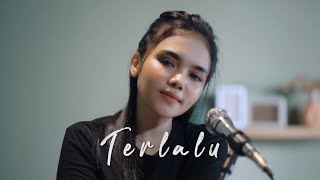 TERLALU - ST12 ( Ipank Yuniar feat. Azizah Arabie Cover \u0026 Lirik )