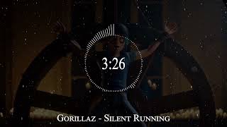 Gorillaz - Silent Running