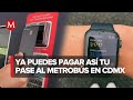 Líneas del Metrobús habilita pagos con tarjeta bancaria