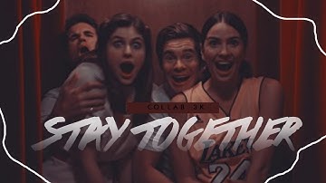►Multifandom l Stay Together [3K collab]