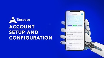 TATSPACE AUTO TRADER ACCOUNT SETUP AND CONFIGURATION