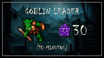 [BESTIARY] - GOBLIN LEADER | 30 PONTOS DE CHARM (NORMAL RESPAWN)