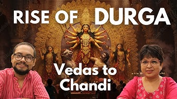Mahalaya Special 2025 | Rise of Durga: From Vedas to Chandi