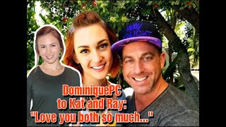 Dominiquepc To Kat And Ray Love You Both So Much