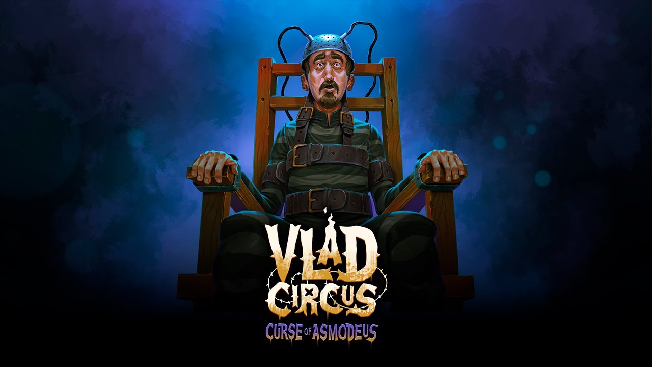ЦИРК УЖАСОВ ► VLAD CIRCUS: CURSE OF ASMODEUS #1