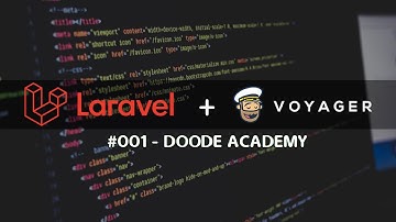 Doode Academy - Vídeo 1 | Instalação do Laravel + Voyager