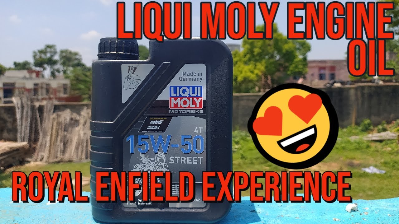 LIQUI MOLY ENGINE OIL ON ROAD EXPERIENCE ON ROYAL ENFIELD REVIEW GARAGE YouTube