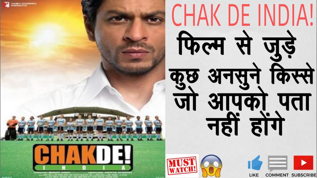 Chak De India Movie Unknown Facts | Shahrukh Khan | Shimit Amin | movie ...