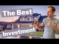 3 THINGS that make Real Estate YOUR BEST Investment