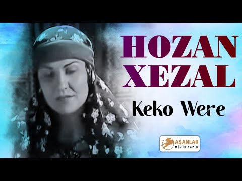 Hozan Xezal - Keko Were