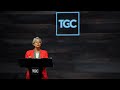 Kathleen Nielson | Born Again to a Living Hope | 1 Peter 1:1–12 | TGCW16