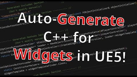 How to Generate a C++ Controller for a Widget Blueprint Automatically in Unreal Engine 5