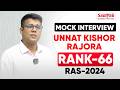 RAS 2024 Rank 66 - Unnat Kishor Rajora 🎉 Heartiest Congratulations | Samyak IAS #ras #ras2024