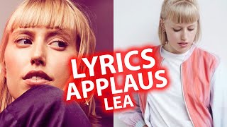 Applaus LYRICS | LEA | Lyric &amp; Songtext aus &quot;Zwischen meinen Zeilen&quot;