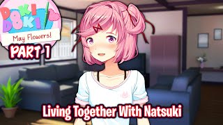 Living Together With Natsuki!!!!(Part 1)(DDLC May Flowers! MOD) screenshot 3