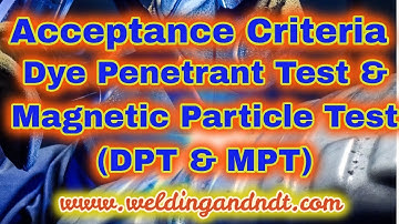 [English] Acceptance criteria for DPT and MPT (ASME Section VIII Div 1)