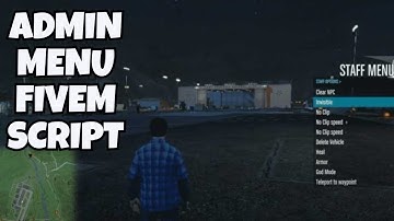 admin menu fivem script | FiveM Scripting | FiveM Shop | GTA V