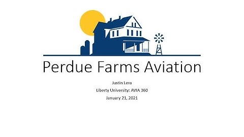 AVIA 360 Perdue Farms Aviation Video