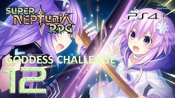 Super Neptunia RPG Walkthrough (English | Japanese Voice) Part 12 - Goddess Challenge
