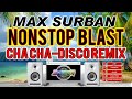 Max surban all hits nonstop remix