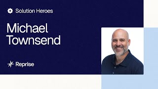 Solution Heroes: Michael Townsend