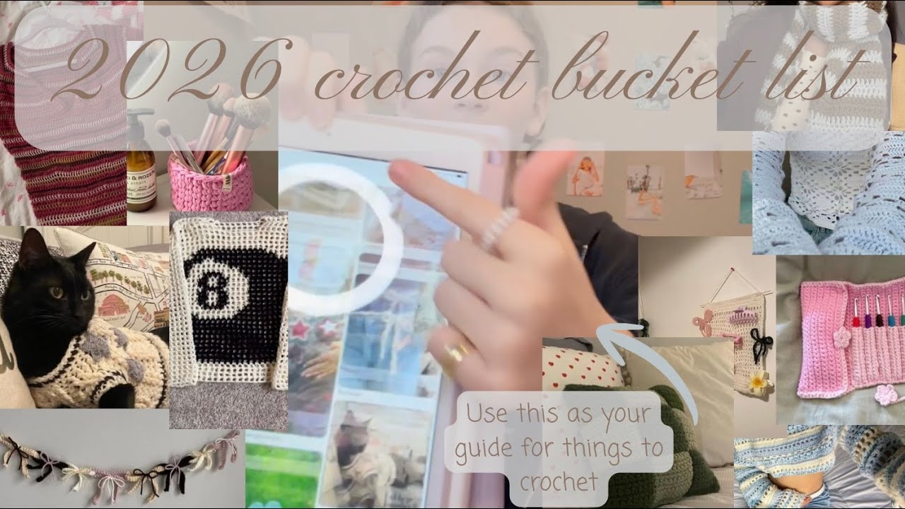 2026 Crochet Bucket List!✨🤏🧶