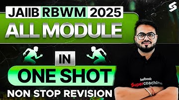 JAIIB RBWM Marathon Class | JAIIB RBWM All Modules Important Questions | JAIIB RBWM by Pushpak Sir